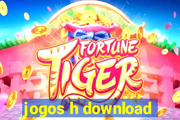 jogos h download